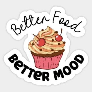 Better Food Better Mood Sticker